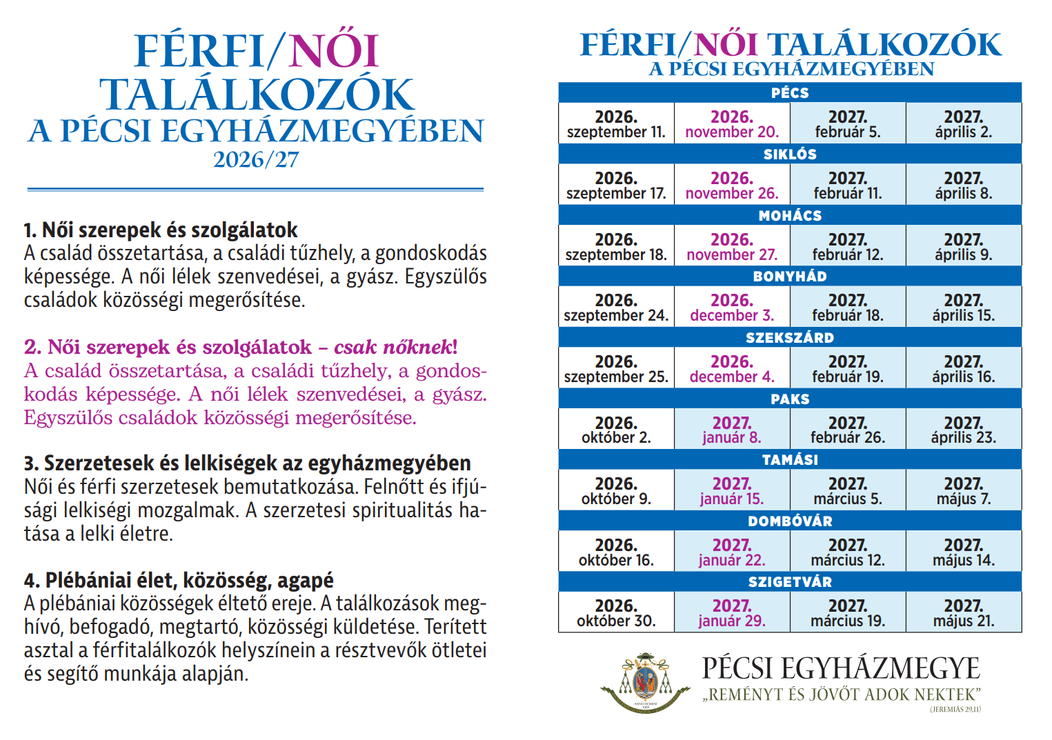 Egyházmegyei férfi és női találkozók indulnak